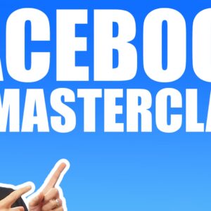 Facebook MasterClass